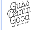 Guss Damn Good